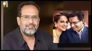 Aanand L Rai Discusses Challenges Working with Kangana Ranaut Post ‘Tanu Weds Manu’ Success